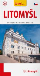 Litomyšl - kapesní průvodce/česky Litomyšl - kapesní průvodce/česky