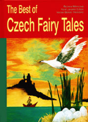 The Best of Czech Fairy Tales The Best of Czech Fairy Tales