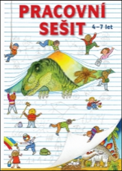 Pracovní sešit 4-7 let Pracovní sešit 4-7 let