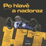 Po hlavě a nadoraz Po hlavě a nadoraz