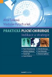 Praktická plicní chirurgie - Vladislav Hytych,Alice Tašková - Zdraví, hubnutí a sport Praktická plicní chirurgie