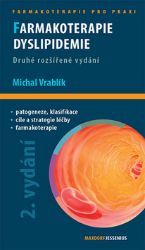 Farmakoterapie dyslipidemie - Michal Vrablík - Zdraví, hubnutí a sport Farmakoterapie dyslipidemie