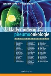 Základy moderní pneumoonkologie Základy moderní pneumoonkologie