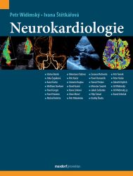Neurokardiologie - Ivana Štětkářová,Jiří Widimský - Zdraví, hubnutí a sport Neurokardiologie