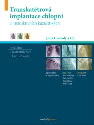 Transkatétrová implantace chlopní v instruktivních kazuistikách - Júlia Csanády - Zdraví, hubnutí a sport Transkatétrová implantace chlopní v instruktivních kazuistikách