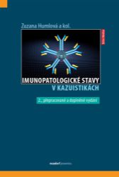 Imunopatologické stavy v kazuistikách - Zuzana Humlová,kolektiv autorů - Medicína a lékařství Imunopatologické stavy v kazuistikách