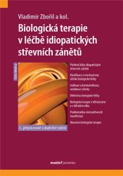 Biologická terapie v léčbě idiopatických střevních zánětů Biologická terapie v léčbě idiopatických střevních zánětů