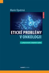 Etické problémy v onkologii Etické problémy v onkologii