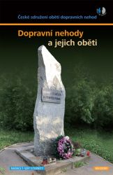 Dopravní nehody a jejich oběti - Psychologie Dopravní nehody a jejich oběti