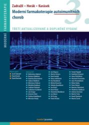 Moderní farmakoterapie autoimunitních chorob - Josef Zadražil - Výživa a zdravý životní styl Moderní farmakoterapie autoimunitních chorob
