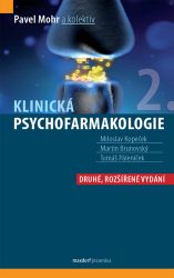 Klinická psychofarmakologie - Pavel Mohr - Psychologie Klinická psychofarmakologie
