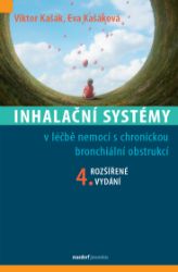 Inhalační systémy v léčbě nemocí s chronickou bronchiální obstrukcí - Viktor Kašák,Eva Kašáková - Medicína a lékařství Inhalační systémy v léčbě nemocí s chronickou bronchiální obstrukcí