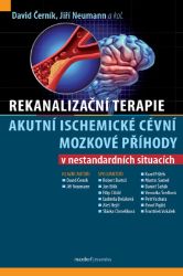 Rekanalizační terapie akutní ischemické cévní mozkové příhody v nestandardních situacích Rekanalizační terapie akutní ischemické cévní mozkové příhody v nestandardních situacích