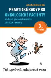 Praktické rady pro onkologické pacienty