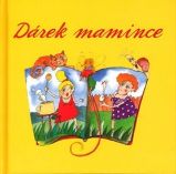 Dárek mamince - Česká a slovenská beletrie Dárek mamince
