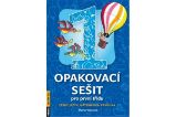 Opakovací sešit pro 1.třídu-ČJ,Mat,Prvouka - Vlaďka Vicjanová - Pravidla, příručky, tabulky, souhrny Opakovací sešit pro 1.třídu-ČJ,Mat,Prvouka