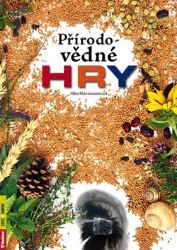 Přírodovědné hry Přírodovědné hry