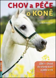 Chov a péče o koně - Linda Doleželová - Koně Chov a péče o koně