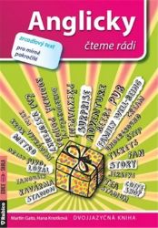 Anglicky čteme rádi - zrcadlový text pro mírně pokročilé - Martin Gato,Hana Knotková - Dvojjazyčná literatura Anglicky čteme rádi - zrcadlový text pro mírně pokročilé