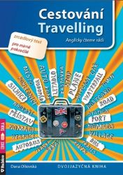 Cestování / Travelling - Dana Olšovská - Angličtina pro samouky Cestování / Travelling