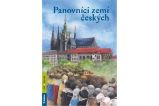 Panovníci zemí českých - Petr Dvořáček - Dětské Panovníci zemí českých