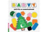 Barvy - aktivity se samolepkami - Radka Kneblová - Samolepky pro děti Barvy – aktivity se samolepkami