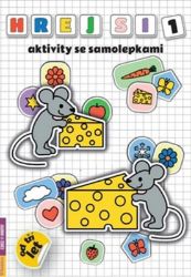 Hraj si 1 - aktivity se samolepkami - Radka Kneblová - Samolepky pro děti Hraj si 1 – aktivity se samolepkami