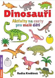 Dinosauři - Aktivity na cesty pro malé děti Dinosauři - Aktivity na cesty pro malé děti