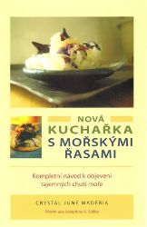 Nová kuchařka s mořskými řasami Nová kuchařka s mořskými řasami