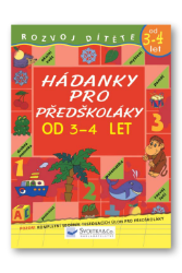 Hádanky pro předškoláky od 3-4 let Hádanky pro předškoláky od 3-4 let