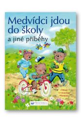 Medvídci jdou do školy a jiné příběhy - Čteme s velkými písmeny