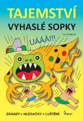 Tajemství vyhaslé sopky Tajemství vyhaslé sopky