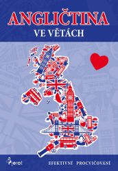 Angličtina ve větách - Efektivní procvičování - Petr Šulc - Učebnice angličtiny Angličtina ve větách - Efektivní procvičování