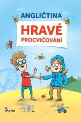 Angličtina hravé procvičování Angličtina hravé procvičování