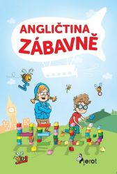 Angličtina zábavně Angličtina zábavně