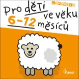 Leporelo pro děti ve věku 6-12 měsíců Leporelo pro děti ve věku 6-12 měsíců