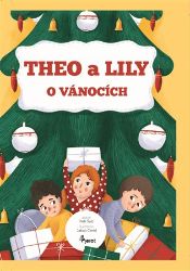Theo a Lily o Vánocích Theo a Lily o Vánocích