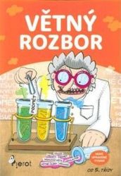 Větný rozbor - Petr Šulc - Český jazyk pro 1. stupeň ZŠ Větný rozbor