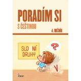 Poradím si s češtinou 4. ročník - Petr Šulc - Český jazyk pro 4. třídu Poradím si s češtinou 4. ročník