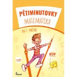 Pětiminutovky Matematika pro 2. ročník Pětiminutovky Matematika pro 2. ročník