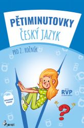 Pětiminutovky ČJ pro 2. ročník Pětiminutovky ČJ pro 2. ročník