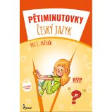Pětiminutovky ČJ pro 3. ročník - Petr Šulc - Český jazyk pro 3. třídu Pětiminutovky - Český jazyk pro 3. ročník