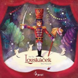 Louskáček - Petr Šulc - Pohádky pro děti Louskáček