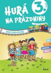 Hurá na prázdniny pro 3. ročník - Petr Šulc - Výukové materiály a opakování pro 1. stupeň ZŠ Hurá na prázdniny pro 3. ročník