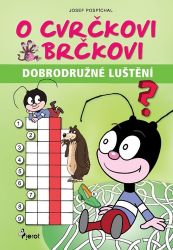 O cvrčkovi Brčkovi - Dobrodružné luštění O cvrčkovi Brčkovi - Dobrodružné luštění