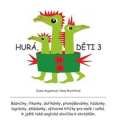 Hurá, děti 3 Hurá, děti 3