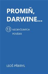 Promiň, Darwine... Promiň, Darwine...