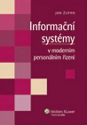Informační systémy v moderním personálním řízení - Jan Žufan - Počítače a internet Informační systémy v moderním personálním řízení