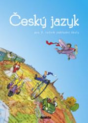 Český jazyk pro 3.ročník ZŠ - Učebnice - Hana Burianová - Český jazyk pro 3. třídu Český jazyk pro 3.ročník ZŠ - Učebnice