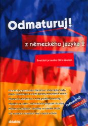 Odmaturuj! z německého jazyka 2 Odmaturuj! z německého jazyka 2